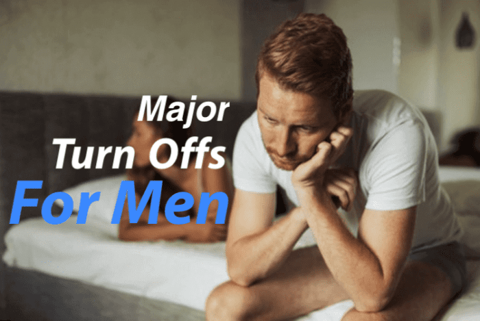 20 Things That Turn Offs Men During Sex and How to Avoid Them