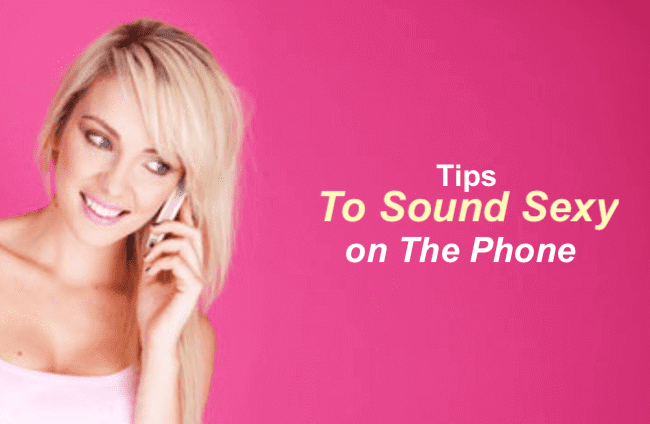 tips to sound sexy on the phone