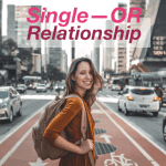 Being Single vs in a Relationship: Which Is Better