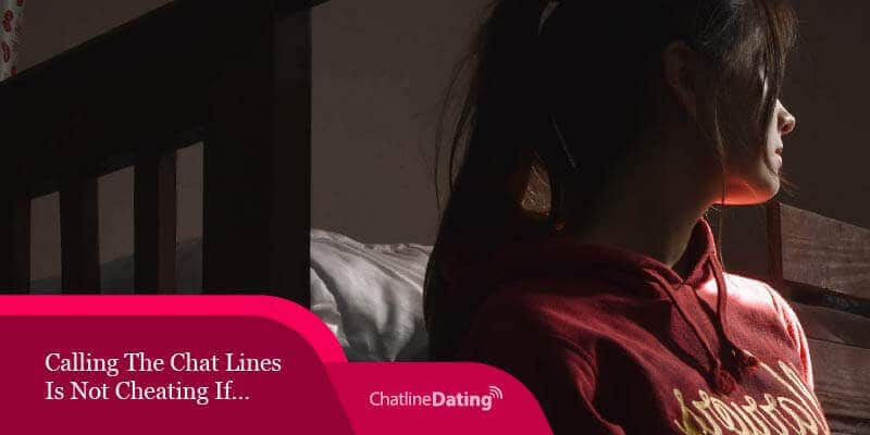 Calling the chat lines isn't always cheating if...