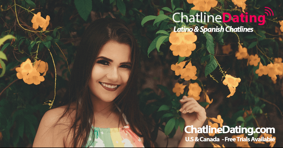 Latino Chat Lines With Free Trials For Spanish Phone Chats 7778